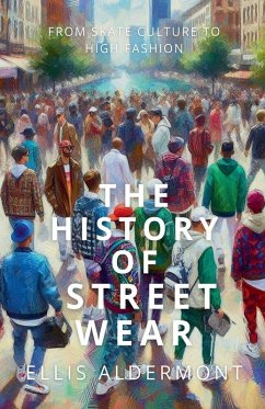 Cover The History of Streetwear