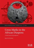 Cross Marks in the African Diaspora Cross Marks in the African Diaspora