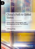 China's Path to Global Status China's Path to Global Status