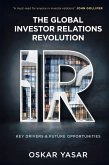 The Global Investor Relations Revolution