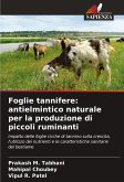 Foglie tannifere: antielmintico naturale per la produzione di piccoli ruminanti