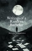 Writings of a Random Bachelor