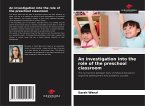 An investigation into the role of the preschool classroom