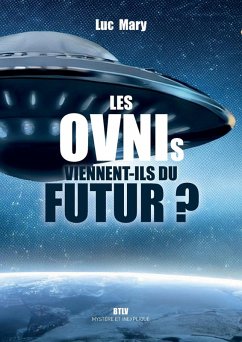 Cover Les OVNIs viennent-ils du futur ?