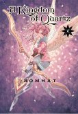 A Kingdom of Quartz 4 A Kingdom of Quartz 4