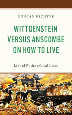 Cover Wittgenstein Versus Anscombe on How to Live