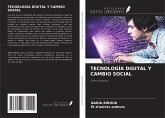 TECNOLOGÍA DIGITAL Y CAMBIO SOCIAL