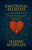 Emotional Alchemy