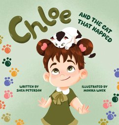 Chloe and the Cat That Napped - Peterson, Shea