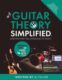 Guitar Theory Simplified - Tellier, Melvin Guitar Theory Simplified - Tellier, Melvin