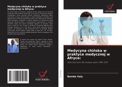 Cover Medycyna chi¿ska w praktyce medycznej w Afryce: