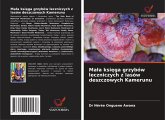 Ma¿a ksi¿ga grzybów leczniczych z lasów deszczowych Kamerunu Ma¿a ksi¿ga grzybów leczniczych z lasów deszczowych Kamerunu