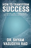 How To Transform Success How To Transform Success