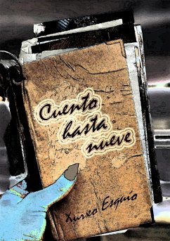 Cuento hasta nueve (eBook, ePUB) - Esquío, Xurxo