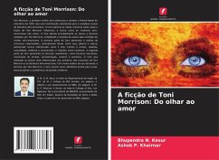 Cover A ficção de Toni Morrison: Do olhar ao amor