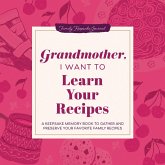 Grandmother, I Want to Learn Your Recipes