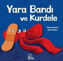 Yara Bandi ve Kurdele - Demirel, Gamze