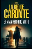 La red de Caronte La red de Caronte