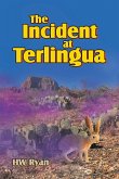 The Incident at Terlingua The Incident at Terlingua