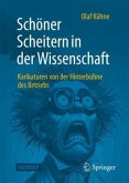 Schöner Scheitern in der Wissenschaft Schöner Scheitern in der Wissenschaft