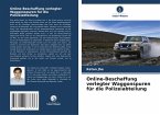 Online-Beschaffung verlegter Waggonspuren für die Polizeiabteilung Online-Beschaffung verlegter Waggonspuren für die Polizeiabteilung