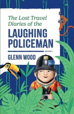 Cover The Lost Travel Diaries of the Laughing Policeman