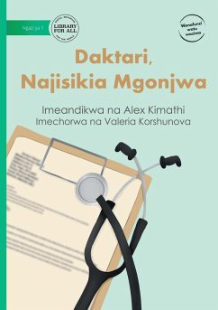 Cover Doctor, I Feel Sick - Daktari, Najisikia Mgonjwa
