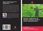 Plantas medicinais do folclore indiano contra o efeito hiperglicémico Plantas medicinais do folclore indiano contra o efeito hiperglicémico
