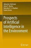 Prospects of Artificial Intelligence in the Environment