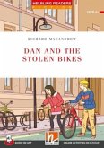 Dan and the Stolen Bikes Dan and the Stolen Bikes