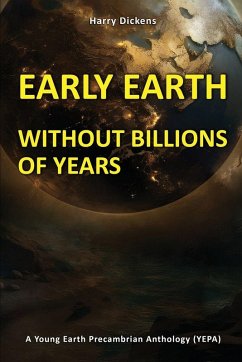Cover EARLY EARTH WITHOUT BILLIONS OF YEARS