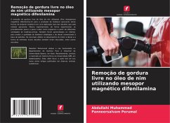 Cover Remoção de gordura livre no óleo de nim utilizando mesopor magnético difenilamina