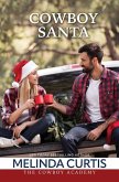 Cowboy Santa Cowboy Santa
