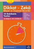 8-9 Yas Dikkat - Zeka Bilissel ve Düsünsel Beceriler 3. Kitap - 10 Dakikalik Testler 8-9 Yas Dikkat - Zeka Bilissel ve Düsünsel Beceriler 3. Kitap - 10 Dakikalik Testler