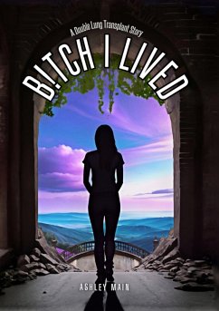 Bitch I Lived - Main, Ashley