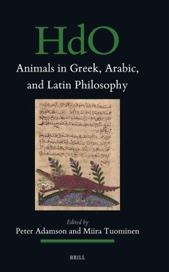 Animals in Greek, Arabic, and Latin Philosophy