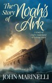 The Story of Noah's Ark The Story of Noah's Ark