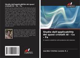 Studio dell'applicabilità dei quasi cristalli Al - Cu - Fe
