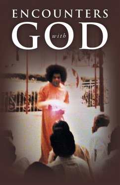 ENCOUNTERS with GOD - Dorrance, William K.