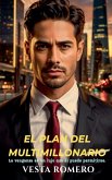 El Plan del Multimillonario