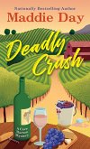Deadly Crush Deadly Crush