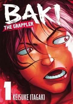Baki the Grappler (Perfect Edition) Vol. 1 - Itagaki, Keisuke