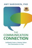The Communication Connection The Communication Connection