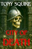 CITY OF DEATH CITY OF DEATH