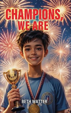 CHAMPIONS, WE ARE - Watter, Beth