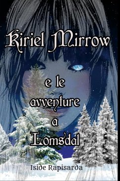 Cover Kiriel Mirrow e le avventure a Lomsdal
