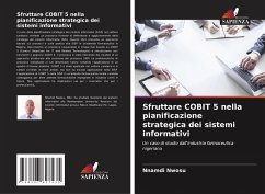 Cover Sfruttare COBIT 5 nella pianificazione strategica dei sistemi informativi