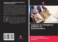 Impacto da Inteligência Artificial na Bioinformática - Pokkuluri, Kiran Sree; Nedunuri, S. S. S. N Usha Devi; R., Mohan