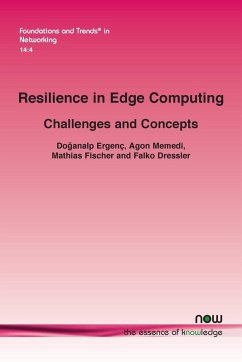 Resilience in Edge Computing - Ergenç, Do¿analp; Memedi, Agon; Fischer, Mathias