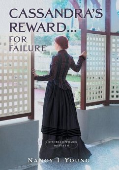 Cassandra's Reward ... for Failure Cassandra's Reward ... for Failure